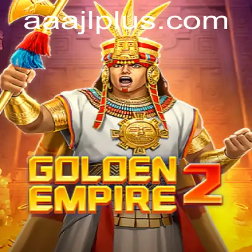 Unveiling GoldenEmpire2: The Epic Adventure You Can't Miss